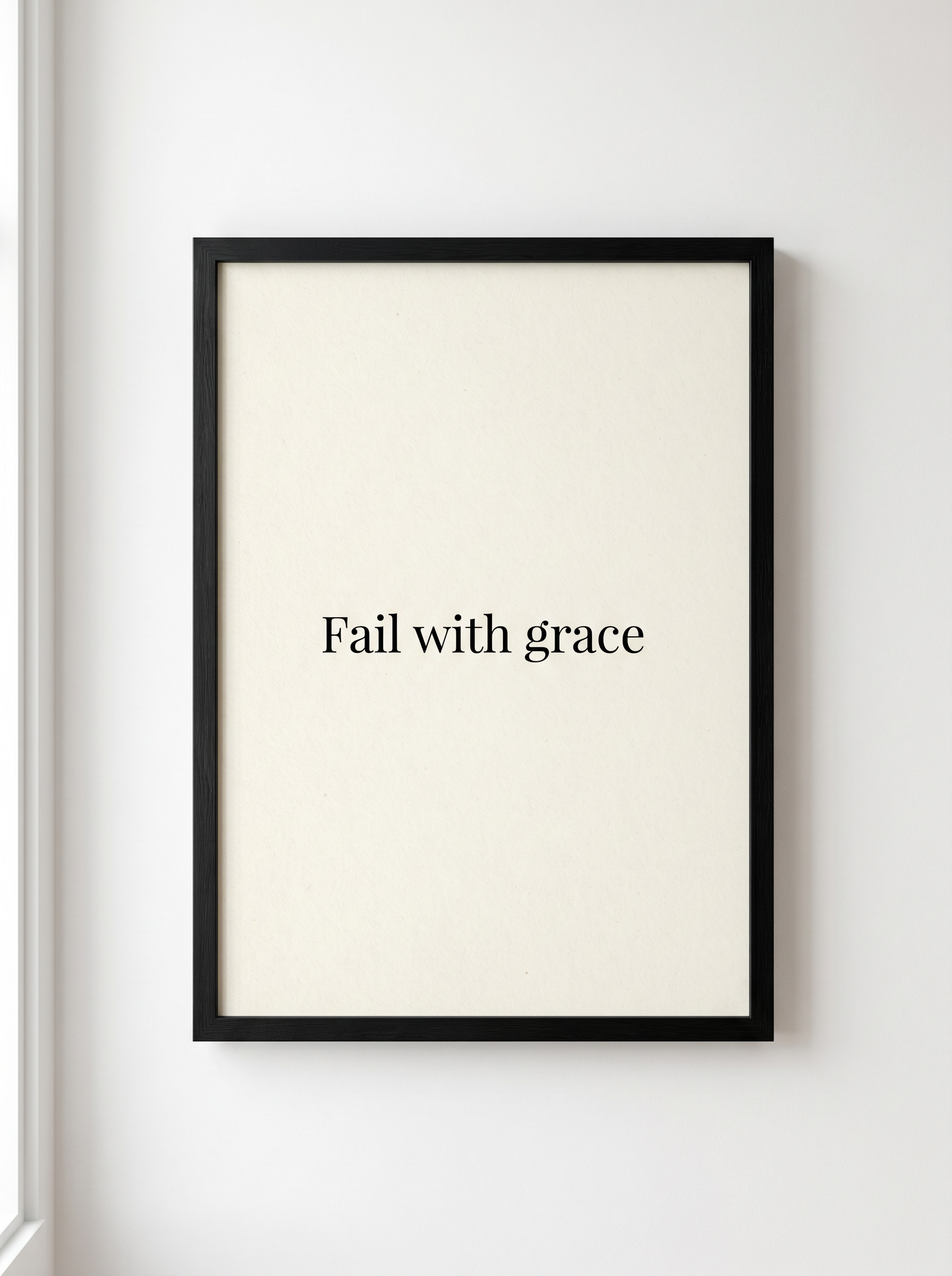 Fail With Grace Print